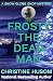 Frosty The Dead Man