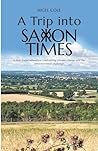 A Trip into Saxon Times: A time travel adventure confronting climate change and the environmental challenge
