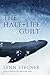 The Half-Life of Guilt by Lynn Stegner