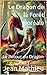 Le Dragon de la Forêt Boréale: Le Retour du Dragon (French Edition)