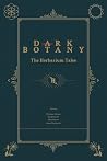 Dark Botany: The ...