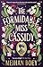 The Formidable Miss Cassidy