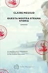 Questa nostra str...