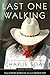 Last One Walking: The Life ...
