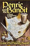 Penric and the Bandit by Lois McMaster Bujold Penric and the Bandit by Lois McMaster Bujold