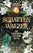 Schattenwalzer - Die Finste...