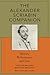 The Alexander Scriabin Companion by Lincoln Ballard