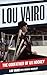 Lou Vairo: The Godfather of...