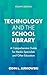 Technology and the School L...