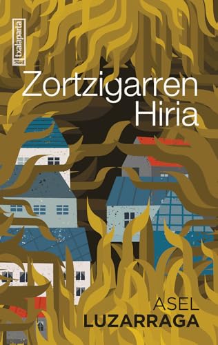 Zortzigarren Hiria (Paperback)
