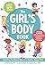 The Girl's Body Book (Fifth Edition) by Kelli Dunham
