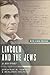 Lincoln and the Jews: A His...