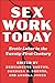 Sex Work Today by Angela Jones