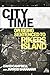 City Time: On Being Sentenc...