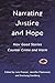 Narrating Justice and Hope:...