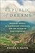Republic of Dreams: Ordinar...