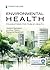 Environmental Health: Foundations for Public Health
