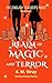 Realm of Magic and Terror (...