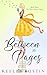 Between The Pages by Keeley Austin
