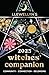 Llewellyn's 2025 Witches' Companion by Llewellyn Publications