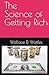 The Science of Getting Rich