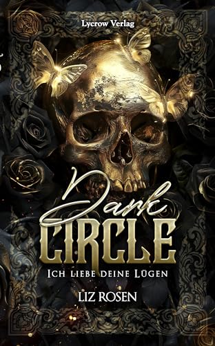 Dark Circle . Ich liebe deine Lügen (Kindle Edition)