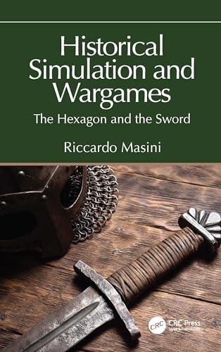 Historical Simulation and Wargames (Hardcover)