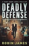 Deadly Defense (Cass Leary #13)