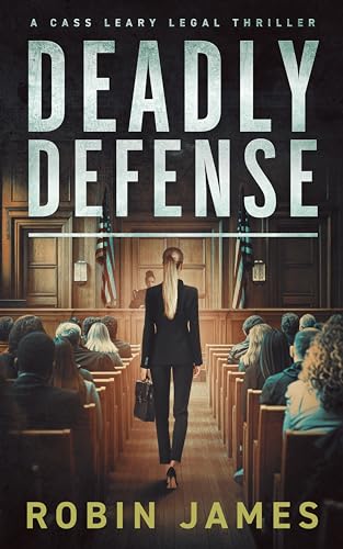 Deadly Defense (Cass Leary #13)