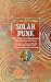 Solarpunk: Short Stories fr...
