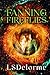 Fanning Fireflies: A romantic historical paranormal mystery (The Limerent Series)