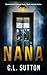 Nana by C L Sutton
