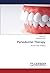 Periodontal Therapy: Access...