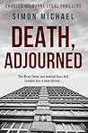 Death, Adjourned by Simon Michael Death, Adjourned by Simon Michael
