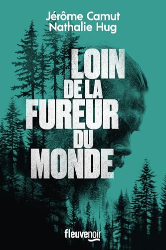 Loin de la fureur du monde (Fleuve noir) (French Edition)