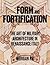 Form and Fortification: The Art of Military Architecture in Renaissance Italy