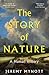 The Story of Nature: A Huma...