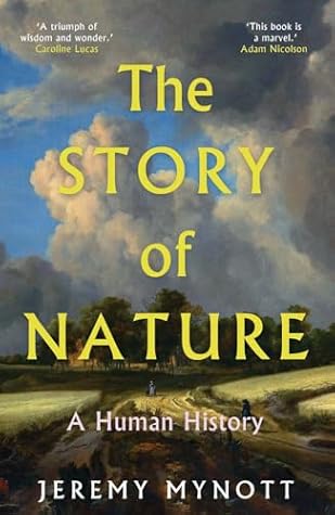 The Story of Nature: A Human History