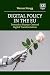 Digital Policy in the EU: T...