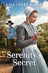 Serenity's Secret by Lisa Jones Baker
