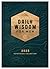 Daily Wisdom for Men 2025 Devotional Collection (Daily Wisdom - Annual Edition)