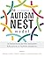 The Autism Nest Model: An I...