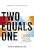 Two Equals One by Jimmy Rollins