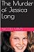 The Murder of Jessica Lang