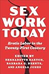 Sex Work Today: E...