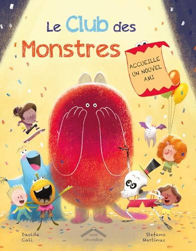 Le Club des Monstres accueille un nouvel ami (Hardcover)