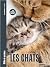 Les Chats - Mille et un doc...
