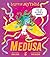 Medusa (Little Myths Book 2)