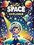 The Little Space Explorer -...