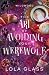 The Art of Avoiding Your Werewolf